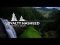 Muhammad Al Muqit - Loyalty Nasheed ( Relaxing Song Without Music )