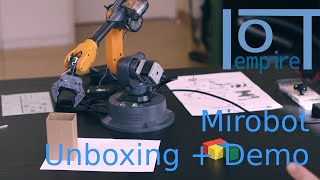 Unboxing Miniature Industrial Robotic Arm (Mirobot) + Demo