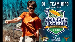 2022 College Disc Golf National Championships | DI - Team R1F9 | Missouri, Texas