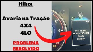 Hilux Avaria Tração 4x4 e 4LO Problema solucionado تم حل مشكلة سحب Hilux Breakdown 4x4 و 4LO