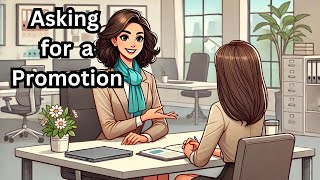 How to Ask for a Promotion in English | Learn Business English | Improve Your English