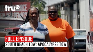 South Beach Tow | Season 7: Apocalypse Tow | Watch the Full Episode | truTV