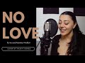 No Love by SZA and Summer Walker (cover by Nadia Younes)