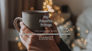[악보] My Favorite Things(The Sound of Music) Piano Cover