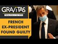 Gravitas: French ex-President Sarkozy guilty of campaign fraud