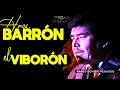 1997 - El Viborón - Hermanos Barron - En Vivo - Hnos Barron -