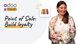 Build loyalty | Odoo Point of Sale