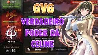 [GVG] Celine no seu potencial VS Arkadia  - EpicSeven
