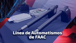 Línea de Automatismos de FAAC