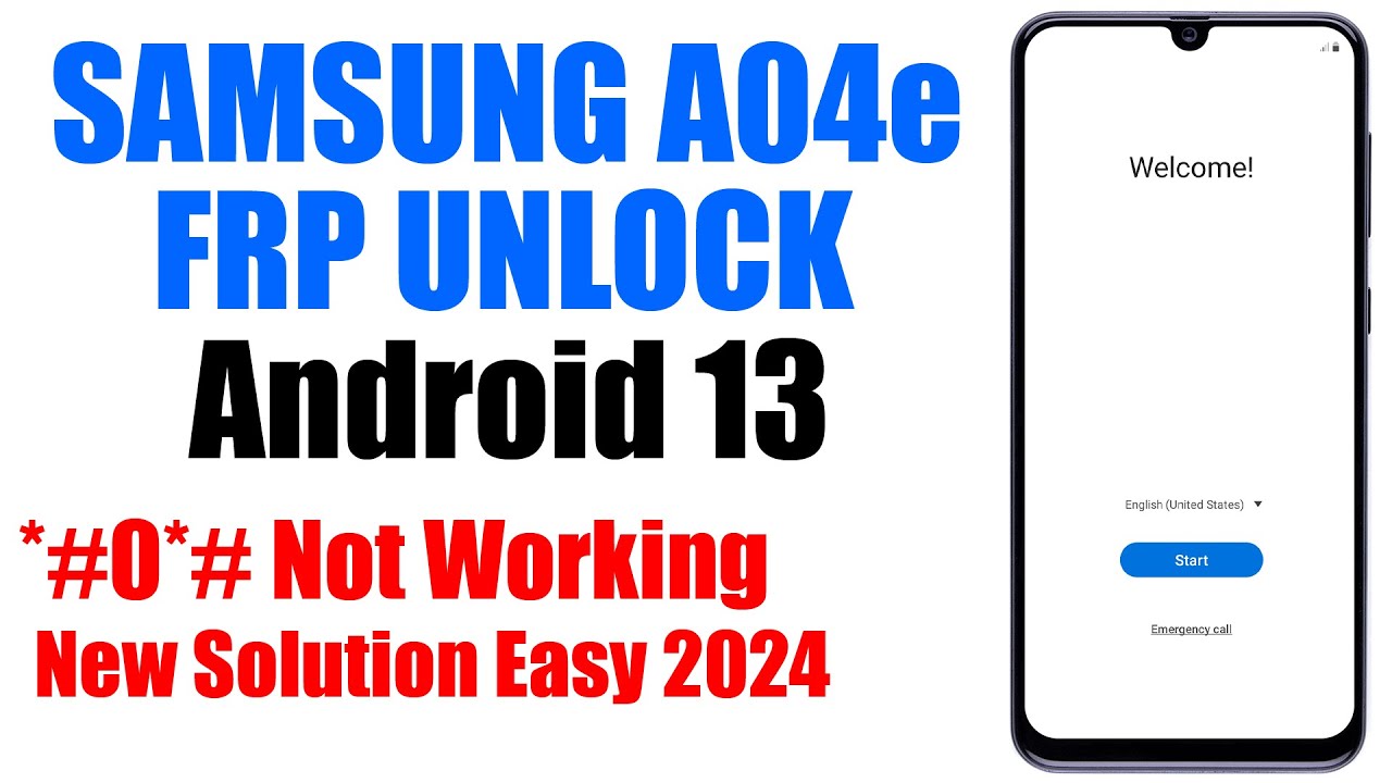 Samsung A04e FRP Bypass Android 12 13 - YouTube