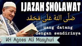 Ijazah Sholawat 100x || KH. Agus Ali Masyhuri