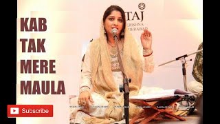Kab Tak Mere Maula | Sufi song | Shaz Tamkanat (Sufi music | Qawwali)