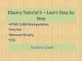 JQuery Tutorial 5 Learn Step by Step | JQuery DOM Manipulation