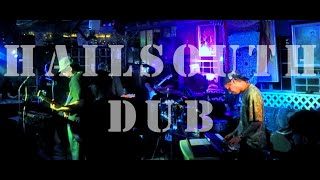 Hailsouth Dub [LIVE SET] South Psyche Festival: Drift Into Sound & Space