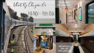 Nhật Ký Chuyến Đi: Ký Sự Hà Nội - Yên Bái (1/1/2021)