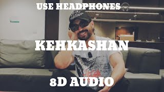 diljit dosanjh: kehkashan (8d audio) ghost | thiarajxtt