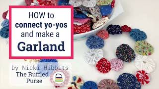 How to Make a Yo-Yo Garland