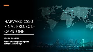CS50 Final Project (Capstone) - CS50's Web Programming with Python and JavaScript