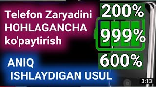 TELEFON ZARYADINI 999%😱 QILISH  HECH QANDAY YOLG'ON FEYK EMAS BU HAQIQAT ZARYADKANI TEZ KO'PAYTIRISH