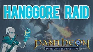 Pantheon Rise of the Fallen - Hanggore Raid - Orc Chief \u0026 Crystal Wyvern