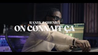 RANDY RAYMOND ft. Ghenda  - On Connait Ça (Official Lyric Video)