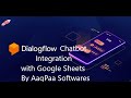 DialogFlow Chatbot with Google Sheets Integration