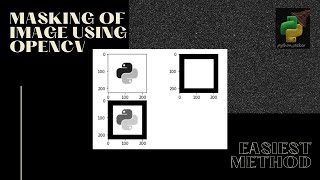 Masking of image using opencv in python #opencv #imageprocessing #python #python_seeker