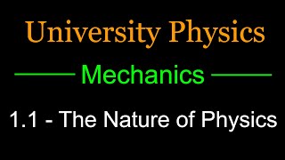 1.1 - ഭൗതികശാസ്ത്രത്തിൻ്റെ സ്വഭാവം