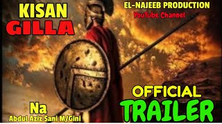 KISAN GILLA OFFICIAL TRAILER