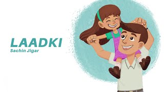 Laadki | Wedding Song | Sachin-Jigar