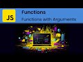 JavaScript - Functions: Parameters and Arguments