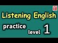 English Listening Practice Level 1 | Listening English Practice for Beginners in 3 Hours