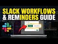 How to configure Slack reminders and workflows with Workflow Builder - Complete Guide