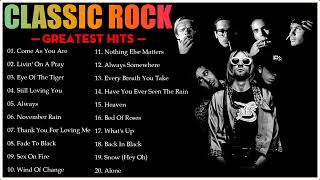 Top 20 Best Songs Of Classic Rock || Classic Rock Greatest Hits Of 70s 80s || GnR, U2, Bon Jovi, CCR
