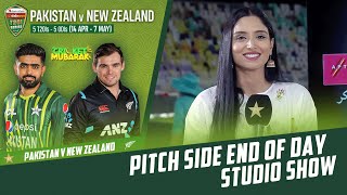 Pakistan vs New Zealand | Pitch Side End of Day Studio Show | 5th T20I 2023 | PCB | M2B2T