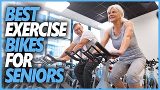 Best Exercise Bike For Seniors In 2022 | Top 7 Exercise Bikes For Elderly