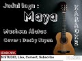 Karaoke, MAYA, Muchsin Alatas, Cover Decky Riyan, akustik