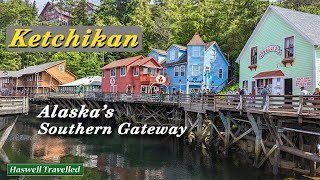 Gateway to Alaska: Ketchikan, Colorful Southern Port, in 4K