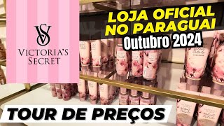 COMPRAS NO PARAGUAI 2024, TOUR DE PREÇOS NA LOJA VICTORIAS SECRET
