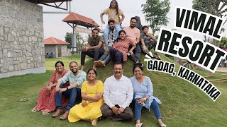 #6 Vimal resort gadag karnataka | family | vlog  #naavhinga ♥️