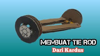 Cara membuat belokan ban / tie rod miniatur Truk dari kardus