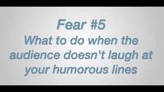 Fear of Public Speaking  - What if the Audience Doesn't Laugh?