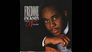 Freddie Jackson - Nice 'N' Slow (Extended Version)