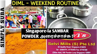 SINGAPORE FLOUR MILL | இவ்ளோ Easy யா ?😲 Sambar Powder Ready | Tamil vlog