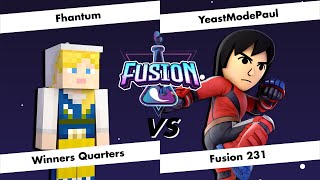 Fusion # 231 - Fhantum (Steve) vs YeastModePaul (Mii Brawler) - Winners Quarter-Finals