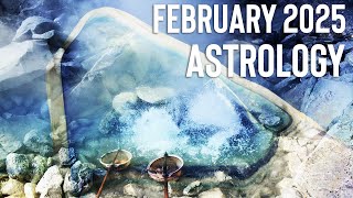 February 2025 Comprehensive Astrology: Clarifying Past Chapters to Step Forward with Stronger Roots