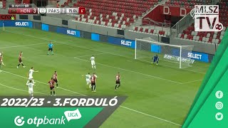 Budapest Honvéd - Paksi FC | 3-3 | (2-0) |  OTP Bank Liga | 3. forduló | MLSZTV