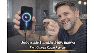 🔌 chubbycable StandLite 240W Braided Fast Charge Cable Review – Worth It Before You Buy? 🔌