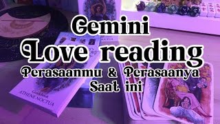 Gemini ♊❤️‍🔥 Perasaanmu & Perasaannya Saat Ini