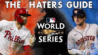 The Haters Guide to the 2022 World Series